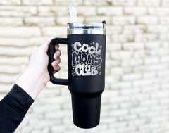 Cool Moms Club 40oz Tumbler, Engraved Tumbler, Engraved Tumbler With Handle, Engraved Tumbler, Gift for Mom, Cool Mom Gift, Mom Tumbler